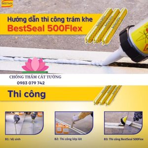 Thi công Bestseal 500 flex - Keo trám khe nứt tường Bestmix
