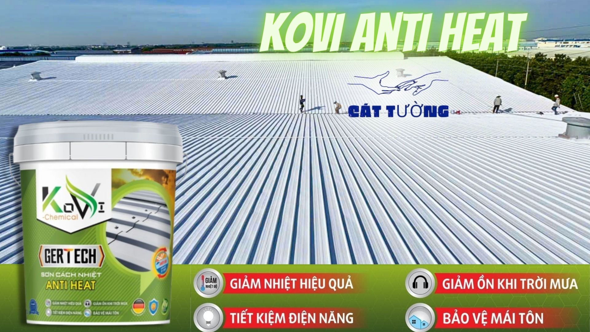 Sơn cách nhiệt Kovi Anti Heat