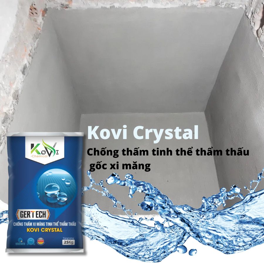 KOVI CRYSTAL – Chống thấm tinh thể thẩm thấu gốc xi măng