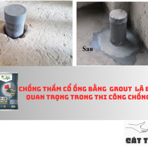 chống thấm cổ ống - Kovi Grout